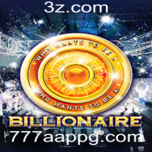 Descubra o Empolgante Mundo do Jogo Billionaire no 777a App
